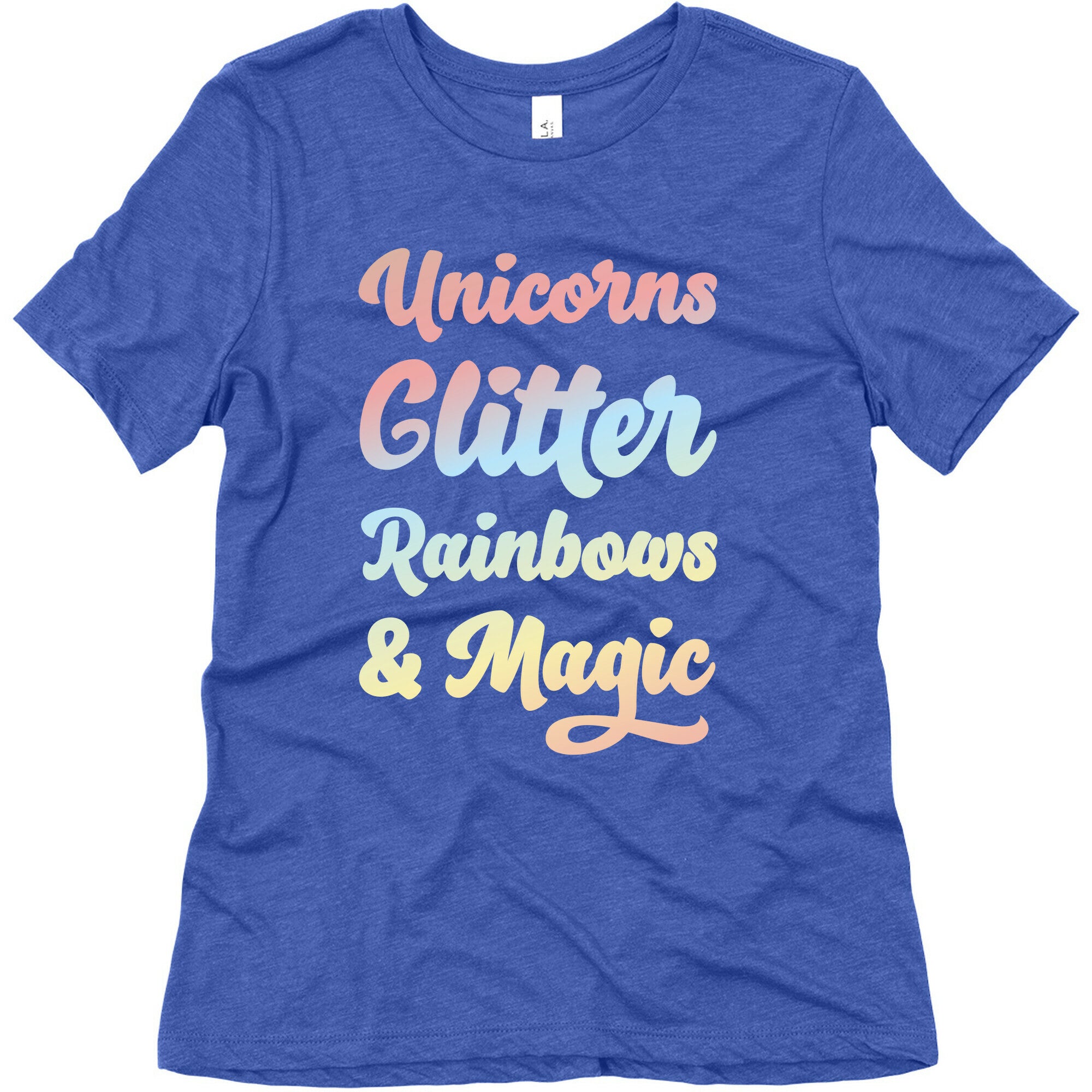 Unicorns Glitter Rainbows & Magic Women's Triblend Tee